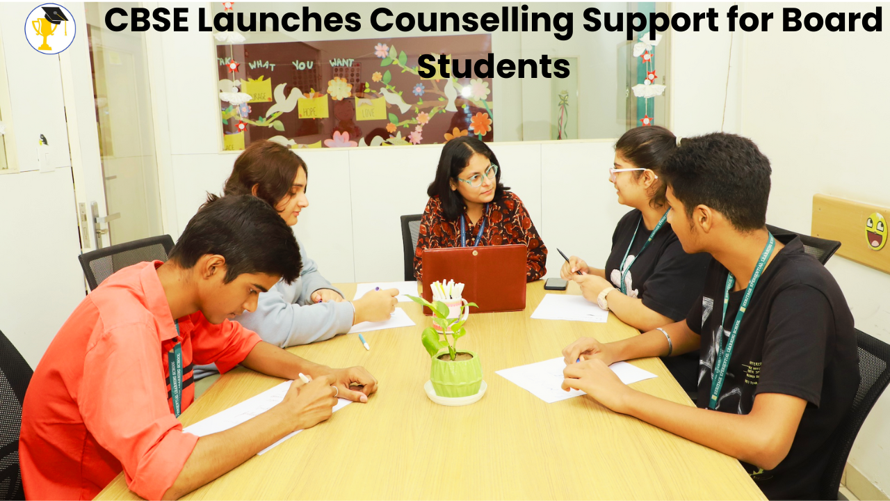 CBSE Launches Counselling Support for Board Students